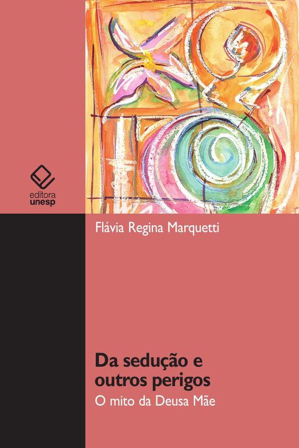 Da sedução e outros perigos