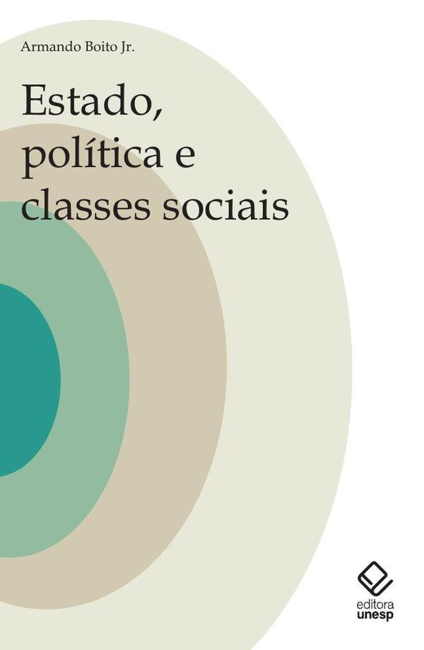 Estado, política e classes sociais