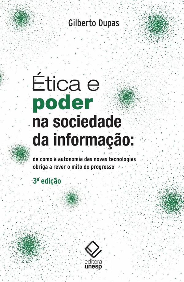 Ética e poder na sociedade da informação - 3ª edição