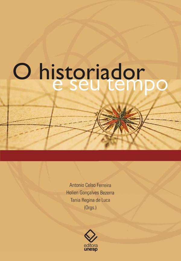 O historiador e seu tempo