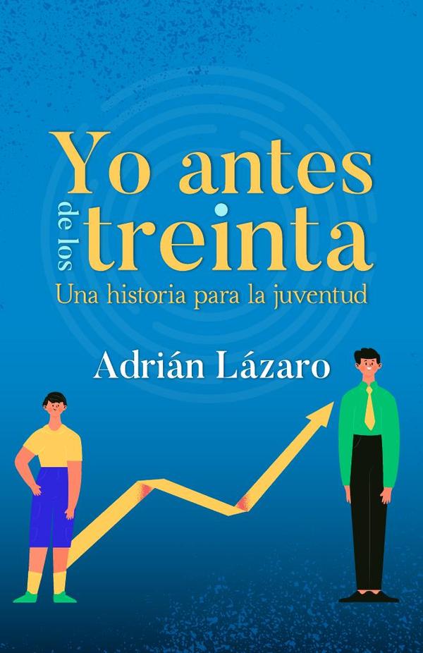 Yo antes de los treinta