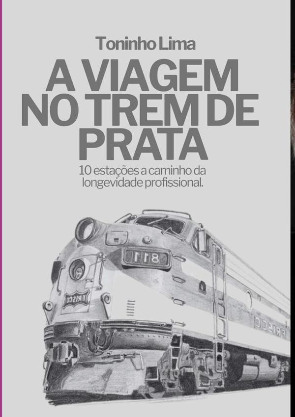 A Viagem No Trem De Prata