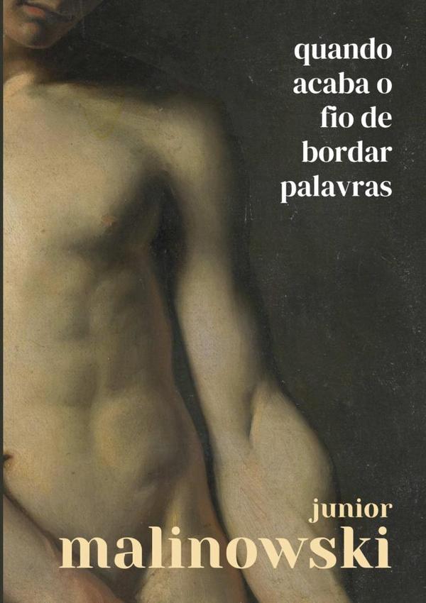 Quando Acaba O Fio De Bordar Palavras