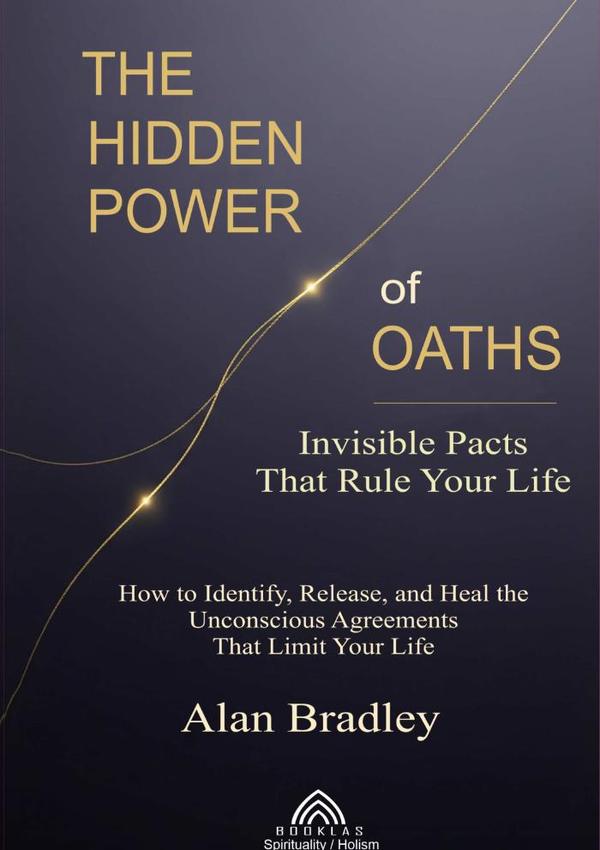 The Hidden Power Of Oaths