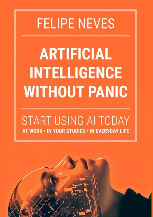 Artificial Intelligence Without Panic