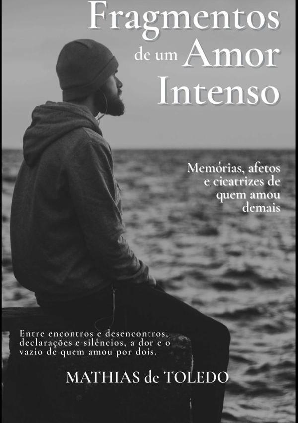 Fragmentos De Um Amor Intenso