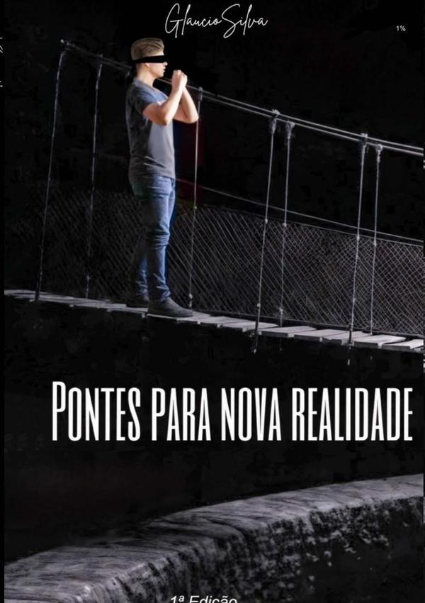 Pontes Para Nova Realidade
