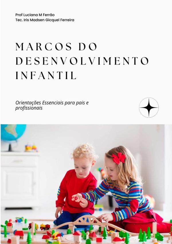 Marcos Do Desenvolvimento Infantil