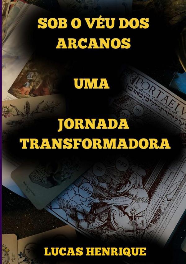 Sob O Véu Dos Arcanos