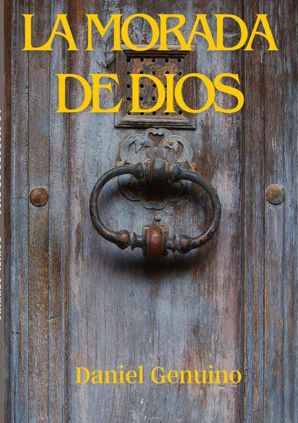 La Morada De Dios