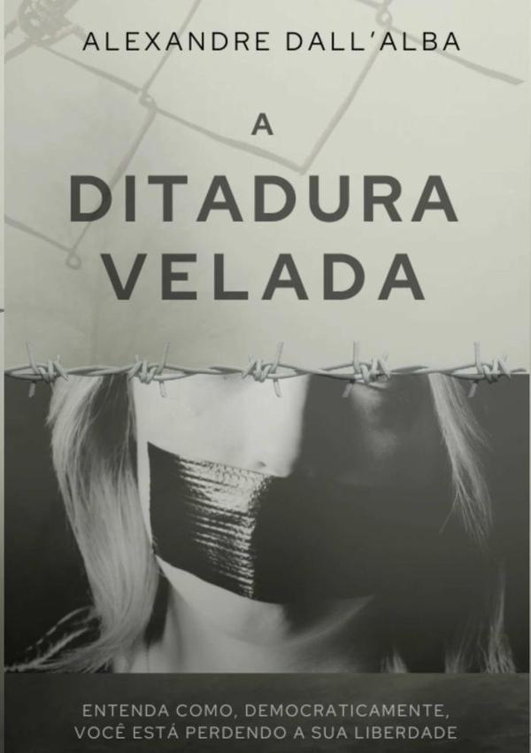 A Ditadura Velada