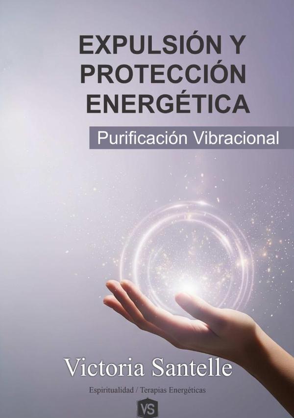 Expulsión Y Protección Energética