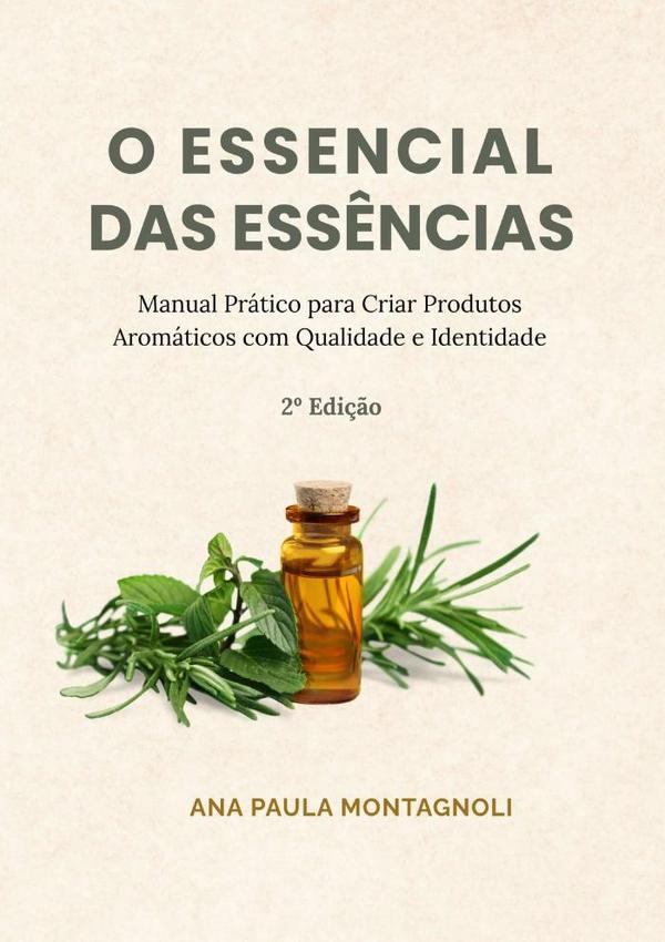 O Essencial Das Essências