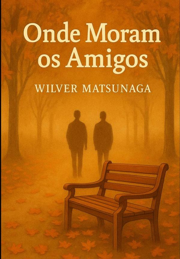 Onde Moram Os Amigos