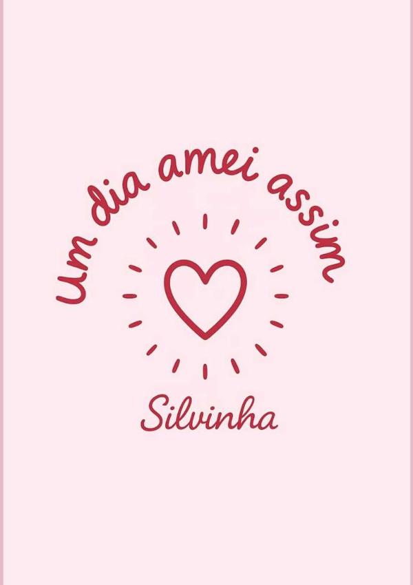 Um Dia Amei Assim