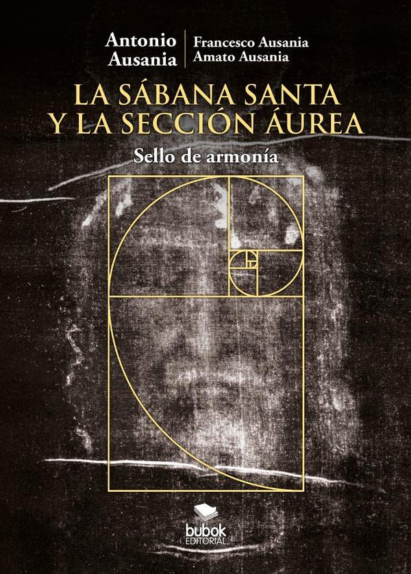 La Sábana Santa y la sección áurea