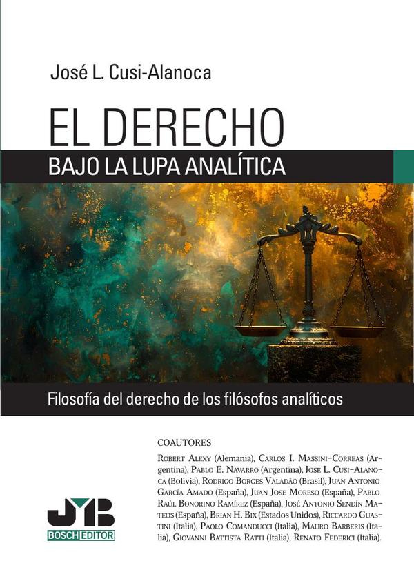 El Derecho bajo la lupa analítica
