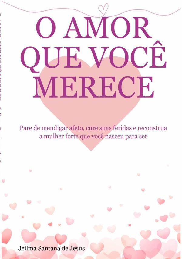 O Amor Que Você Merece