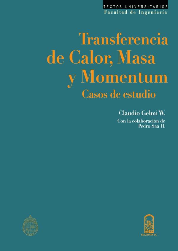 Transferencia de calor, masa y momentum