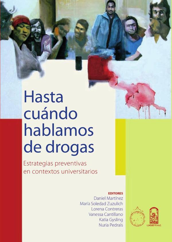 Hasta cuándo hablamos de drogas