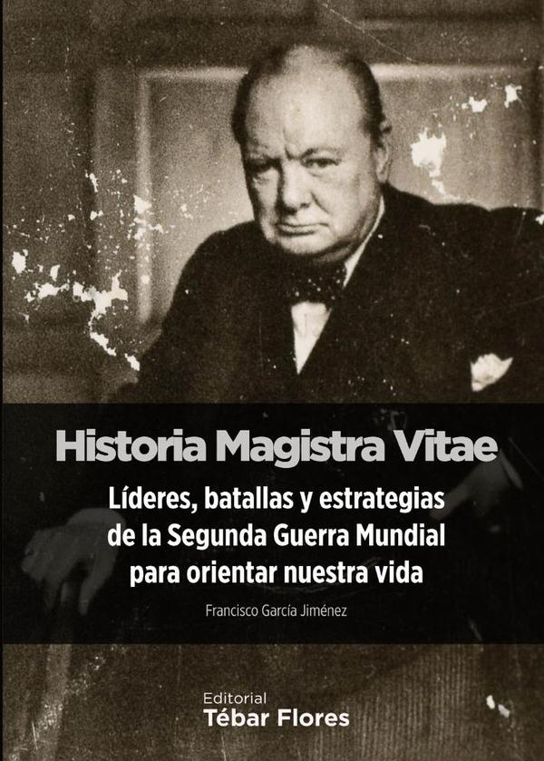 Historia Magistra Vitae