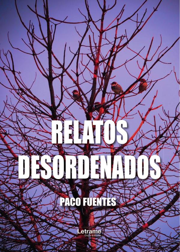 Relatos desordenados