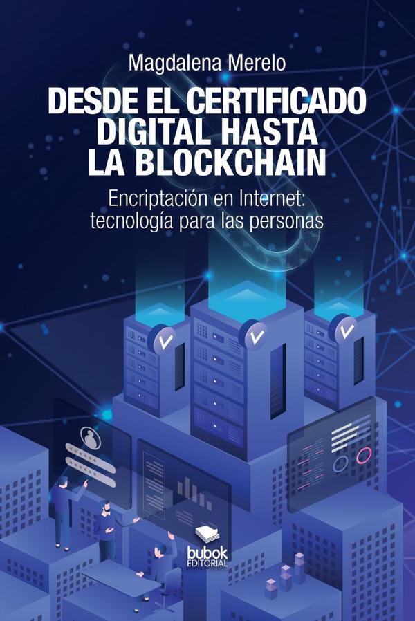 Desde el certificado digital hasta la blockchain