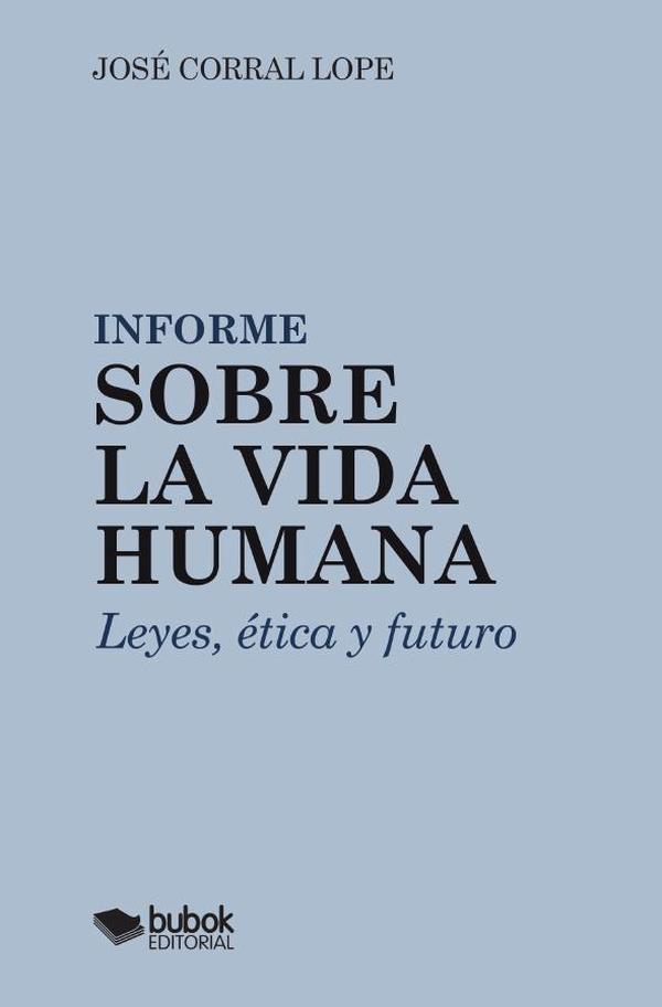 Informe sobre la vida humana
