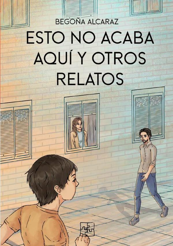Esto no acaba aquí y otros relatos