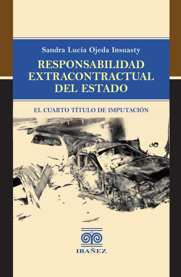 Responsabilidad extracontractual del Estado