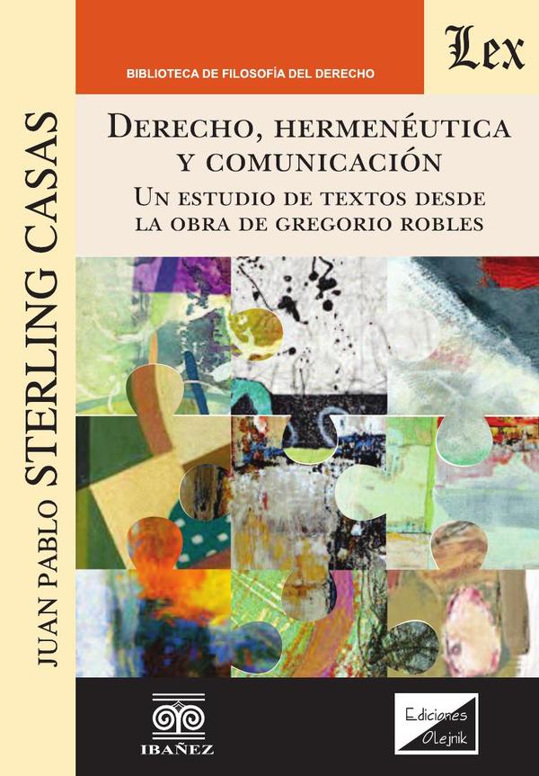 Derecho, Hermenéutica y comunicación