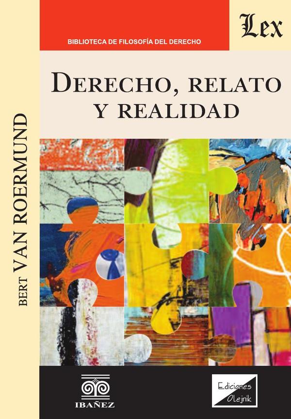 Derecho, Relato y realidad