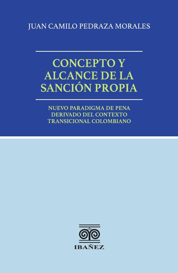 Concepto y alcance de la sanción propia