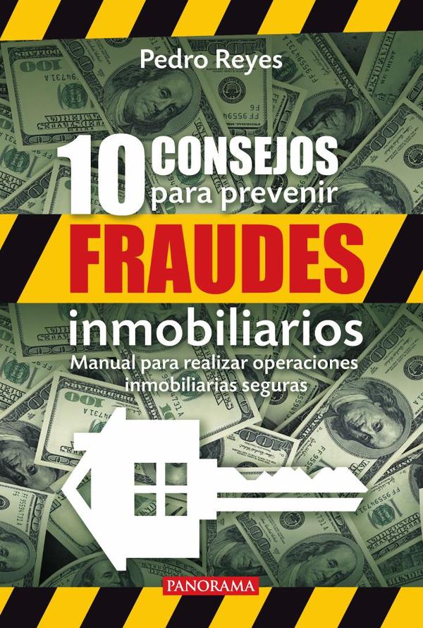 10 consejos para prevenir fraudes inmobiliarios