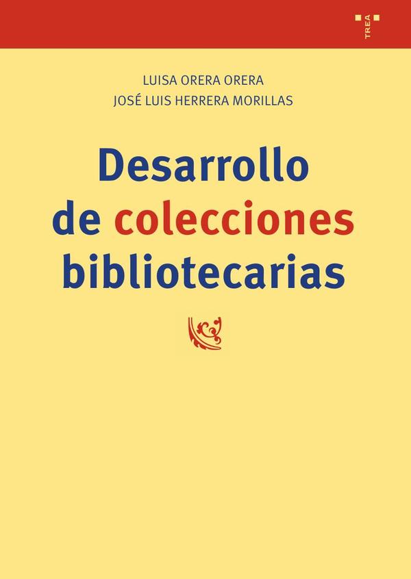 Desarrollo de colecciones bibliotecarias