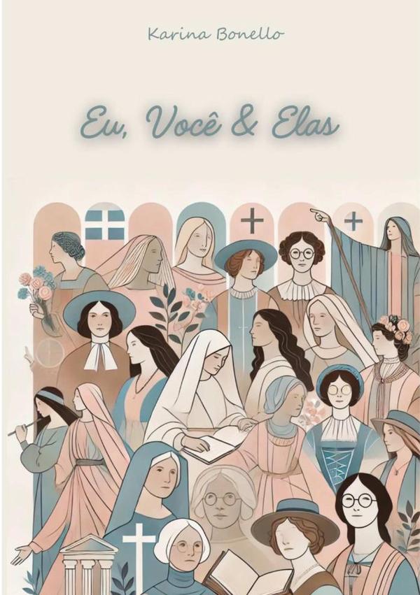 Eu, Você & Elas