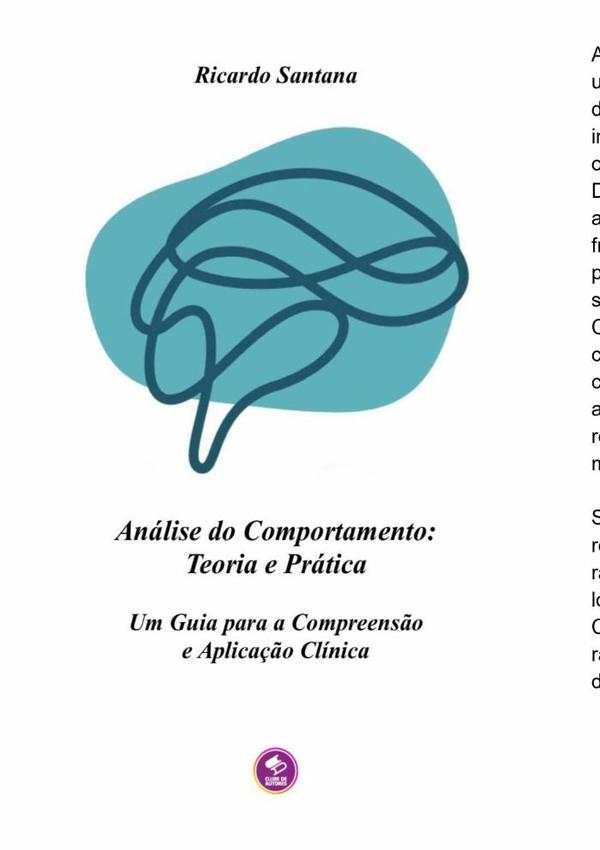 Análise Do Comportamento: Teoria E Prática