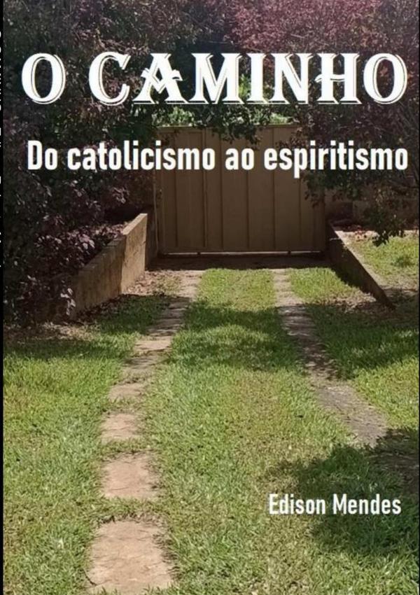 O Caminho