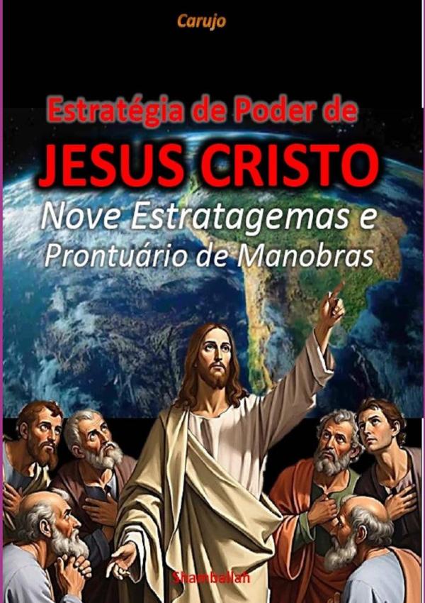 Estratégia De Poder De Jesus Cristo