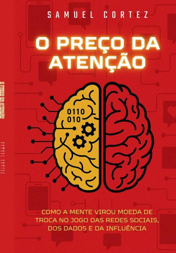 O Preço Da Atenção