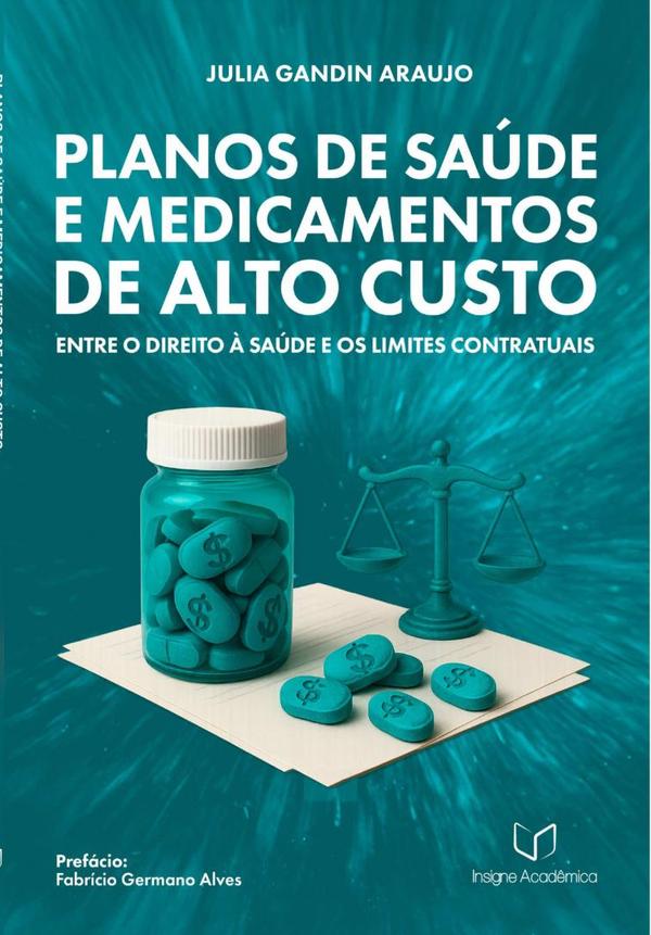 Planos De Saúde E Medicamentos De Alto Custo