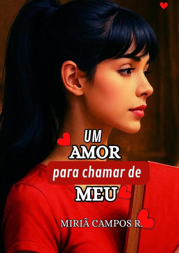Um Amor Para Chamar De Meu