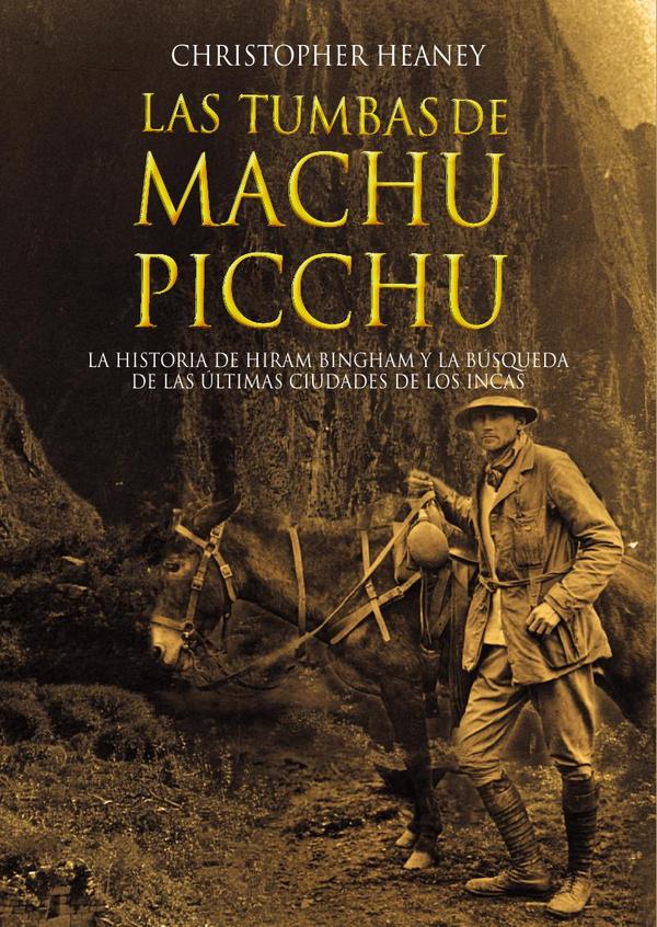 Las tumbas de Machu Picchu