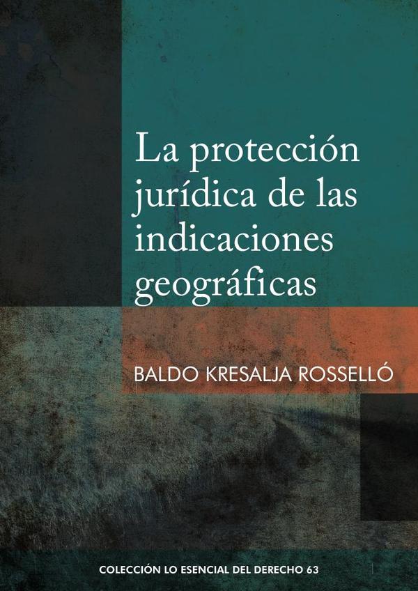 La protección jurídica de las indicaciones geográficas