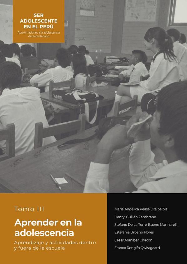 SER ADOLESCENTE EN EL PERÚ Aproximaciones a la adolescencia del bicentenario