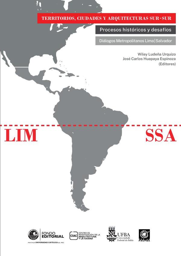 Territorios, ciudades y arquitecturas  sur - sur