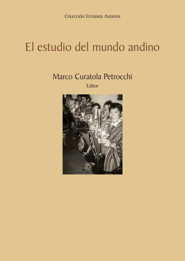El estudio del mundo andino