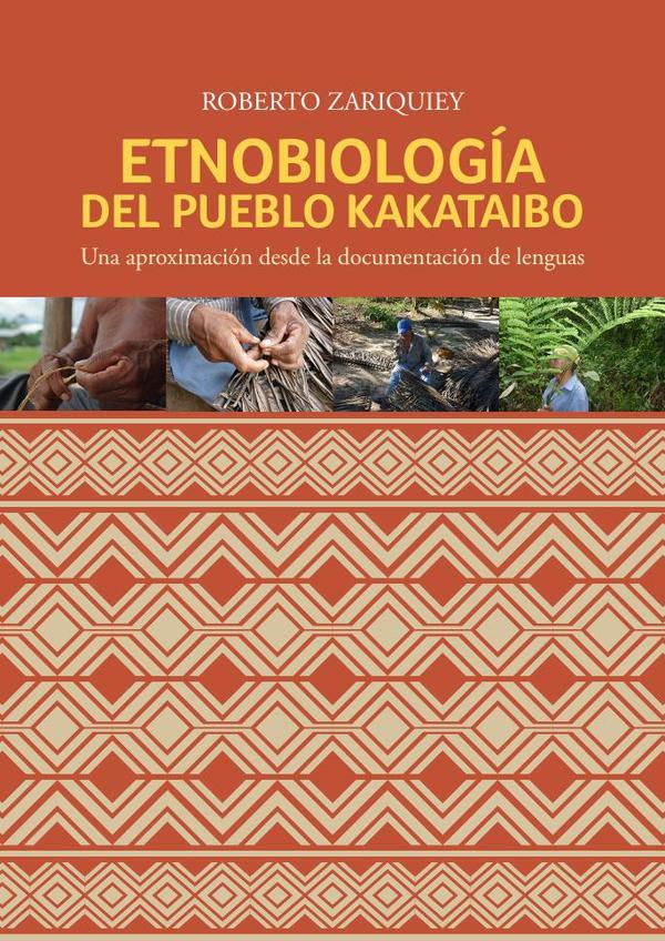 Etnobiología del pueblo kakataibo