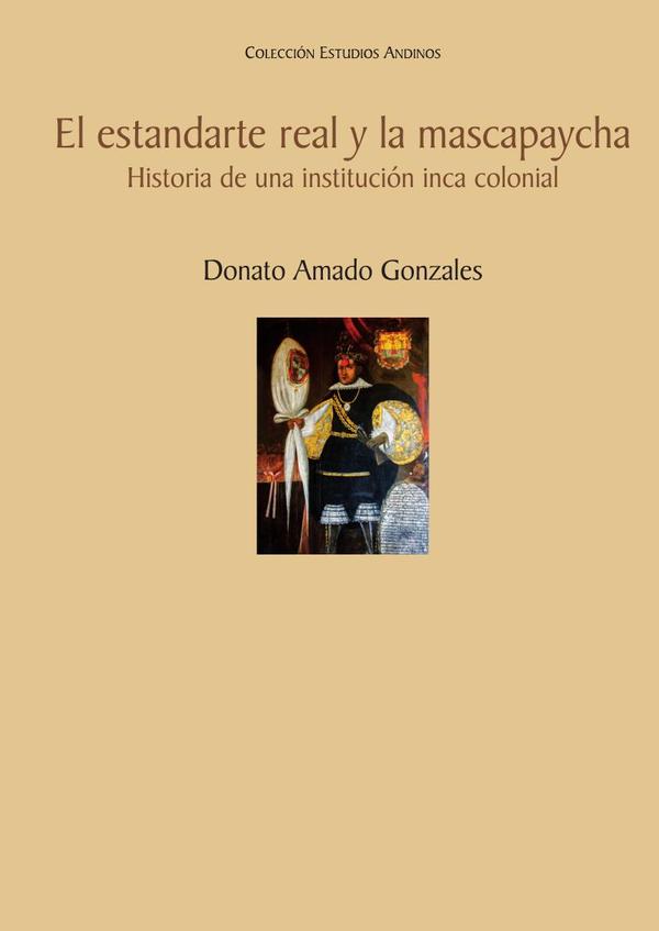 El estandarte real y la mascapaycha
