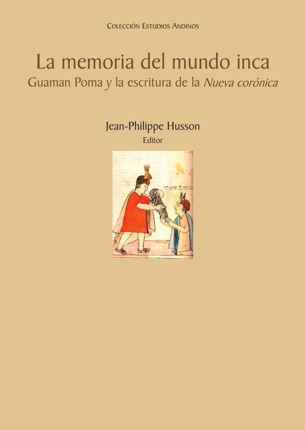 La memoria del mundo inca